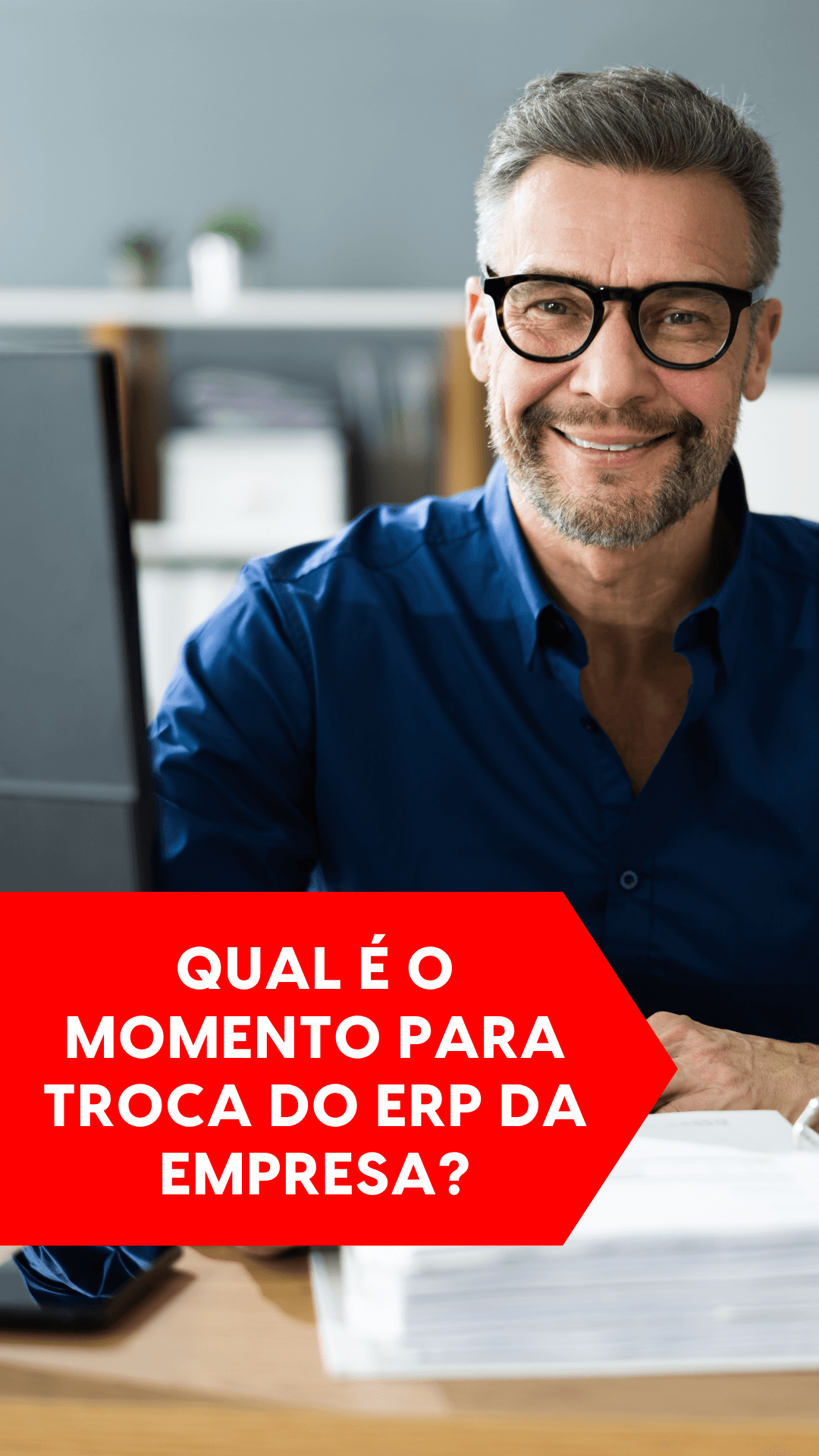 Ilustração: Qual é o momento para trocar o ERP da empresa?